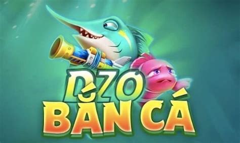 Zo ban ca: What is it and how does it work?